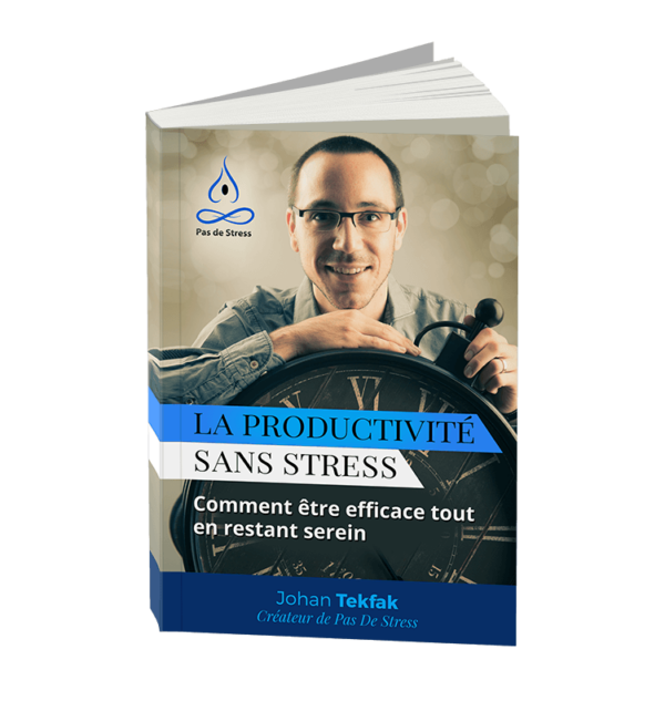 La productivité sans stress